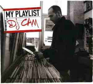 DJ Cam - My Playlist