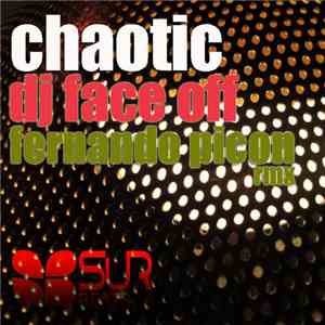 DJ Face Off - Chaotic