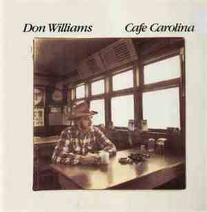 Don Williams  - Cafe Carolina