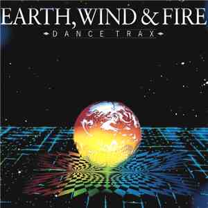 Earth, Wind & Fire - Dance Trax