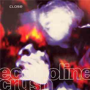 Econoline Crush - Close