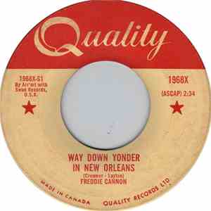 Freddy Cannon - Way Down Yonder In New Orleans / Fractured