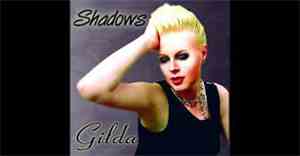 Gilda  - Shadows