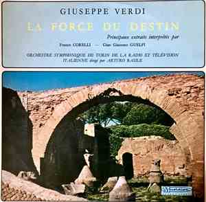 Giuseppe Verdi, Franco Corelli, Gian Giacomo Guelfi, Orchestre Symphonique  ...