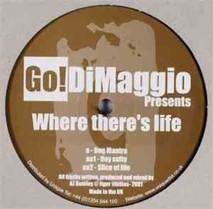 Go! Dimaggio - Where There's Life