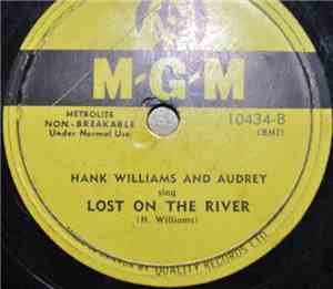 Hank Williams And Audrey - Dear Brother / Lost On The River