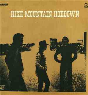 High Mountain Hoedown - High Mountain Hoedown
