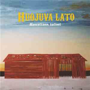 Huojuva Lato - Kaustisen Talvet