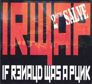 If Renaud Was A Punk - Irwap 2ème Salve
