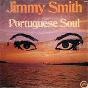 Jimmy Smith - Portuguese Soul