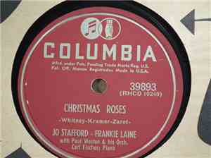 Jo Stafford - Frankie Laine - Christmas Roses / Chow, Willy