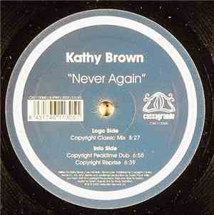 Kathy Brown - Never Again