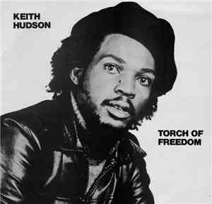 Keith Hudson - Torch Of Freedom