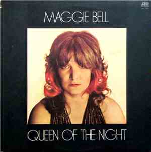 Maggie Bell - Queen Of The Night