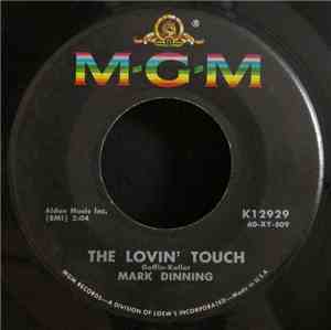 Mark Dinning - The Lovin' Touch / Come Back To Me (My Love)