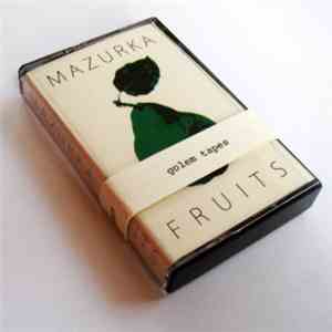 Mazurka - Fruits