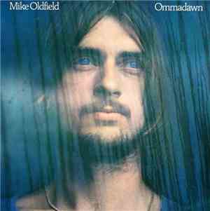 Mike Oldfield - Ommadawn