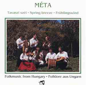 Méta - Tavaszi Szél - Spring Breeze