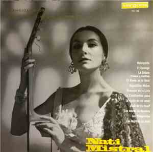 Nati Mistral - Canciones De: Garcia Lorca, R. De Leon, Lecuona, Etc.