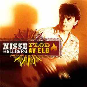 Nisse Hellberg - Flod Av Eld