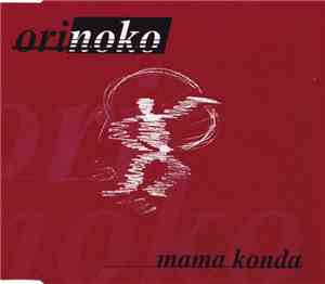 Orinoko - Mama Konda