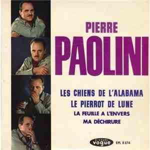 Pierre Paolini - Les Chiens de L'Alabama