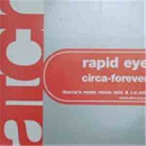 Rapid Eye  - Circa-Forever