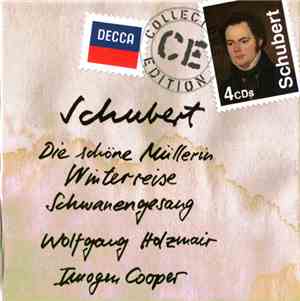 Schubert - Wolfgang Holzmair, Imogen Cooper - Die Schöne Müllerin • Winterr ...