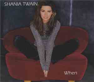 Shania Twain - When