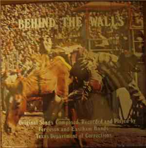 The Ferguson Band / The Eastham Band - Behind The Walls