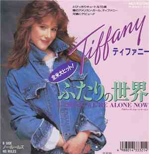 Tiffany - I Think We're Alone Now