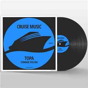 Topa - Strange Feeling