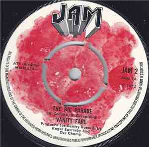 Vanity Fare - The Big Parade