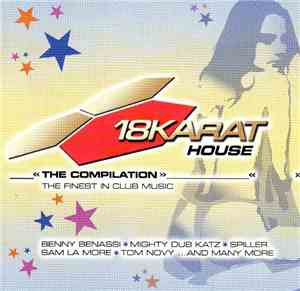 Various - 18Karat House