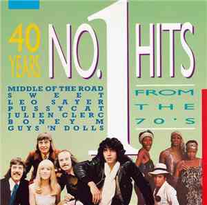 Various - 40 Years No. 1 Hits From The 70's