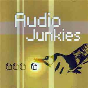 Various - Audio Junkies