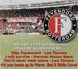 Various - Feyenoord 2002 - De Enige Echte Officiële Feyenoord Cd