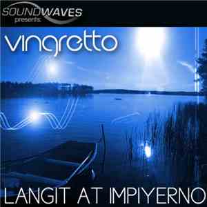 Vingretto - Langit At Impiyerno
