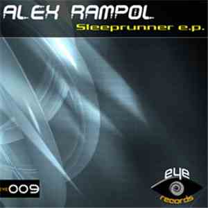 Alex Rampol - Sleeprunner EP