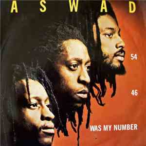 Aswad - 54-46 (Was My Number)