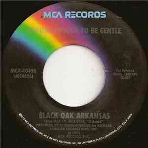 Black Oak Arkansas - Strong Enough To Be Gentle
