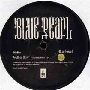 Blue Pearl - Mother Dawn