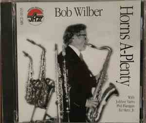 Bob Wilber - Horns A-Plenty