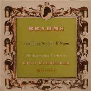 Brahms • Otto Klemperer • Philharmonia Orchestra - Symphony No.4 In E Minor
