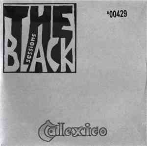 Calexico - The Black Sessions