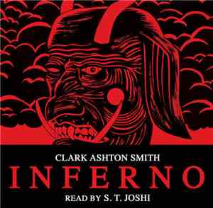 Clark Ashton Smith - Inferno