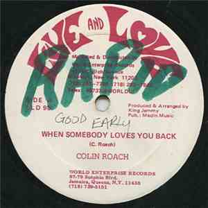 Colin Roach - When Somebody Loves You Back