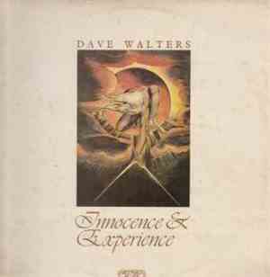 Dave Walters  - Innocence & Experience