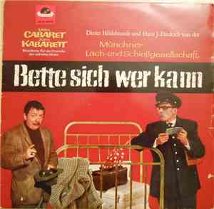 Dieter Hildebrandt, Hans J. Diederich - Bette Sich Wer Kann