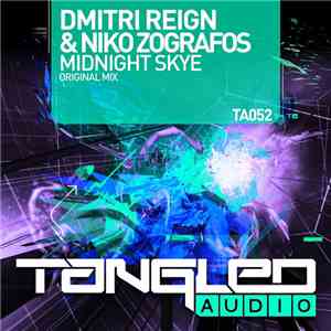 Dmitri Reign & Niko Zografos - Midnight Skye